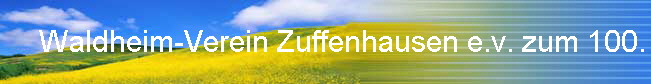 Waldheim-Verein Zuffenhausen e.v. zum 100.